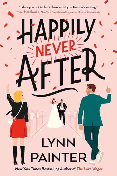 Happily Never After: A Novel